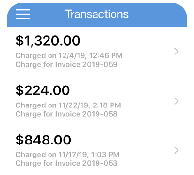 See the status of your credit card charges in the ChargeStripe app.